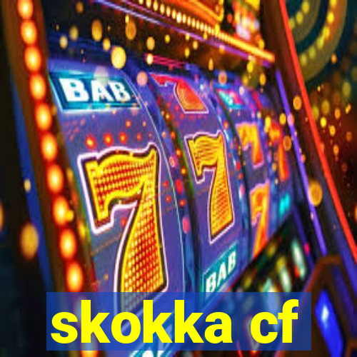 skokka cf